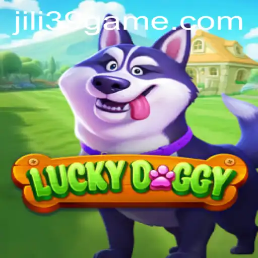 Discovering LuckyDoggy: A Fascinating Game Experience with Jili39